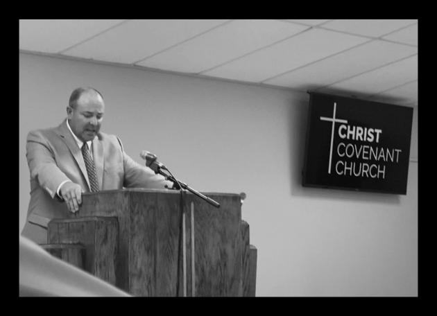  Bro. Woody Moore, founding Pastor of Christ Covenant Church