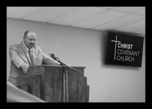  Bro. Woody Moore, founding Pastor of Christ Covenant Church